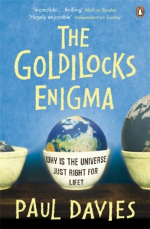 Image for The Goldilocks enigma  : why is the universe just right for life?