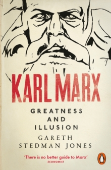 Image for Karl Marx  : greatness and illusion