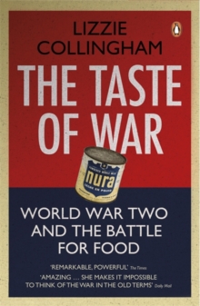 Image for The taste of war  : World War Two and the battle for food