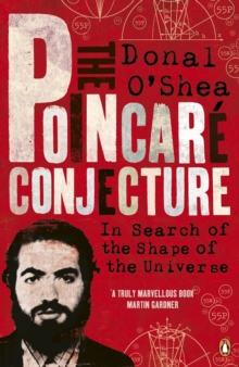 Image for The Poincarâe conjecture  : in search of the shape of the universe