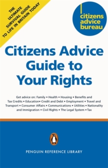 Image for The Citizens Advice guide to your rights  : practical, independent advice