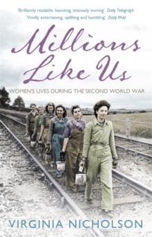 Image for Millions like us  : women's lives in the Second World War