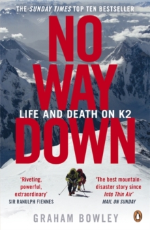 Image for No way down  : life and death on K2