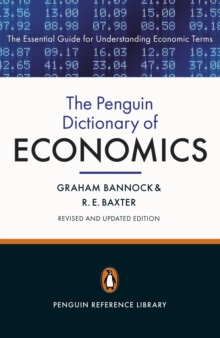 The Penguin Dictionary of Economics: Eighth Edition