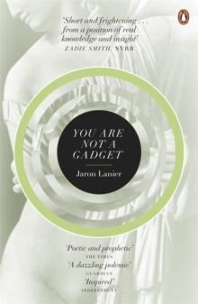 Image for You are not a gadget  : a manifesto
