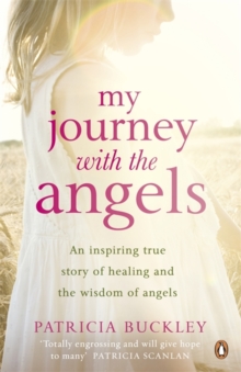 My Journey with the Angels