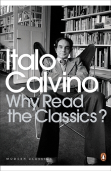 Image for Why read the classics?