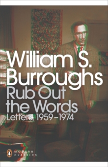 Rub Out the Words: Letters 1959-1974