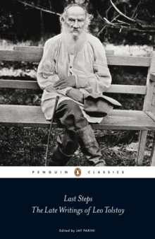 Image for Last steps  : the late writings of Leo Tolstoy