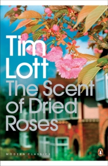 The Scent of Dried Roses: One family and the end of English Suburbia – an elegy