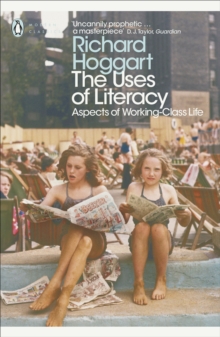 Image for The uses of literacy  : aspects of working-class life