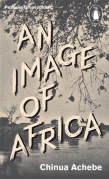 Image for An image of Africa  : and, The trouble with Nigeria