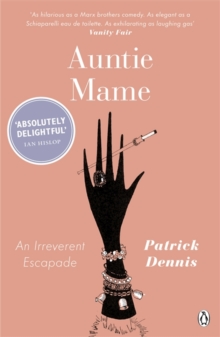 Image for Auntie Mame  : an irreverent escapade