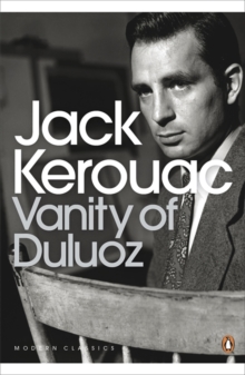 Image for Vanity of Duluoz  : an adventurous education, 1935-1946