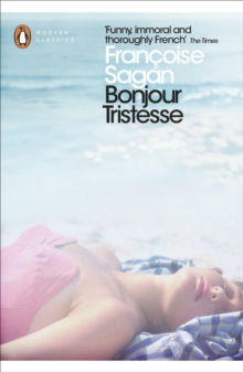 Image for Bonjour Tristesse: and, A certain smile