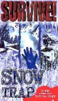 Image for SURVIVE!: SNOW TRAP