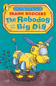 Image for The robodog and the big dig