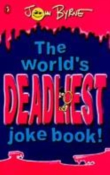 Image for The world's deadliest joke book!