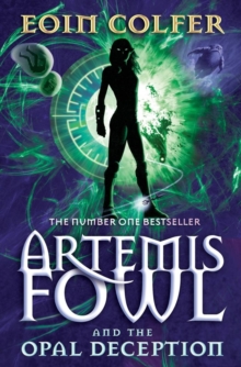 Image for Artemis Fowl and the Opal deception
