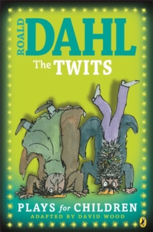 Image for Roald Dahl's The Twits  : plays for children