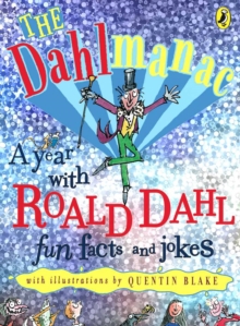 Image for The Dahlmanac  : a year with Roald Dahl fun facts and jokes