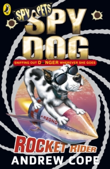 Image for Spy dog, rocket rider
