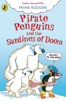 Image for Pirate Penguins and the Sardines of Doom