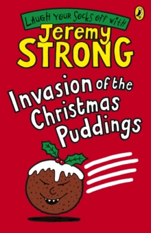 Image for Invasion of the Christmas puddings