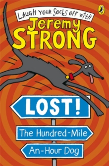 Image for Lost! The hundred-mile-an-hour dog