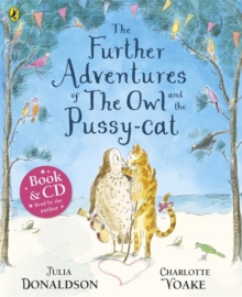 Image for The further adventures of the Owl and the Pussy-cat