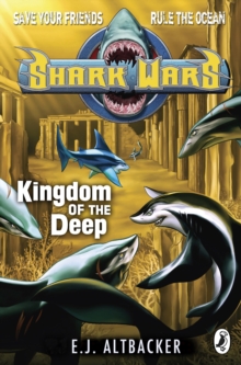 Image for Shark Wars: Kingdom of the Deep