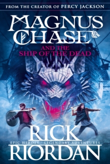 Image for Magnus Chase and the ship of the dead