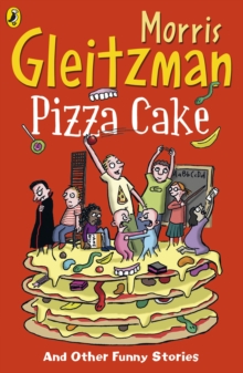 Image for Pizza cake and other funny stories