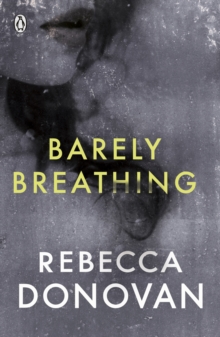 Image for Barely Breathing (The Breathing Series #2)
