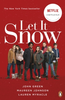 Image for Let it snow: three holiday romances