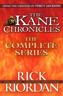 Image for Kane Chronicles: The Complete Series (Books 1, 2, 3)