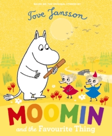 Image for Moomin and the favourite thing