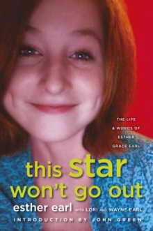Image for This Star Won't Go Out: The Life and Words of Esther Grace Earl