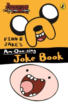 Image for Finn and Jake's am-ooo-sing joke book