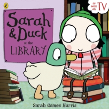 Image for Sarah & Duck at the library