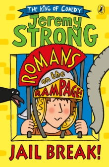 Image for Jail break!: Romans on the rampage