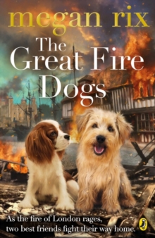 Image for The great fire dogs
