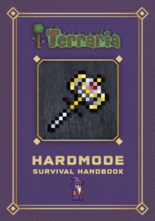 Image for Terraria: Hardmode survival handbook
