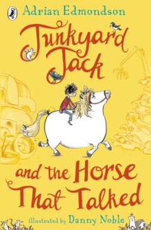 Image for Junkyard Jack and the horse that talked