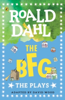 Image for The BFG  : the plays