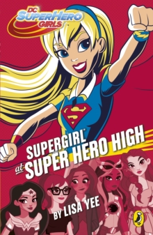 Image for DC Super Hero Girls: Supergirl at Super Hero High