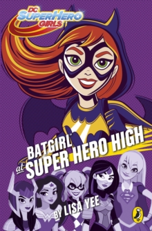 Image for DC Super Hero Girls: Batgirl at Super Hero High
