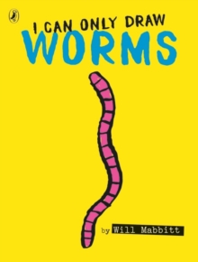 Image for I Can Only Draw Worms