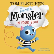 Image for There's a monster in your book