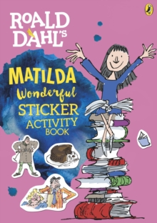 Image for Roald Dahl's Matilda Wonderful Sticker Activity Book